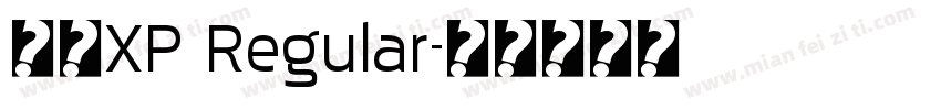 黑体XP Regular字体转换